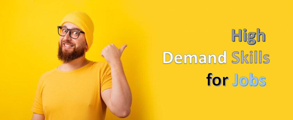High demand skills for job